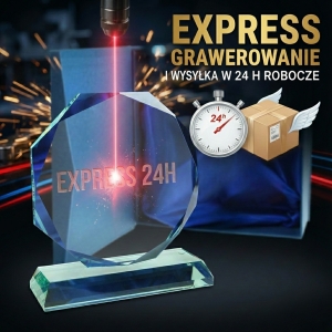 Wykonanie Ekspresowe  Zamówienia w 24 h